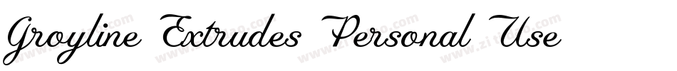 Groyline Extrudes Personal Use Only字体转换